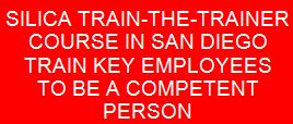 Silica train the trainer